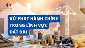 XỬ PhẠt HÀnh ChÍnh Trong LĨnh VỰc ĐẤt Đai