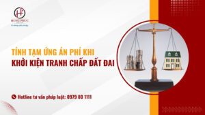 Tính tạm ứng án phí khi khởi kiện tranh chấp đất đai