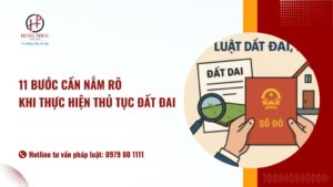 11 điều Cần Nắm Rõ Khi Thực Hiện Các Thủ Tục đất đai